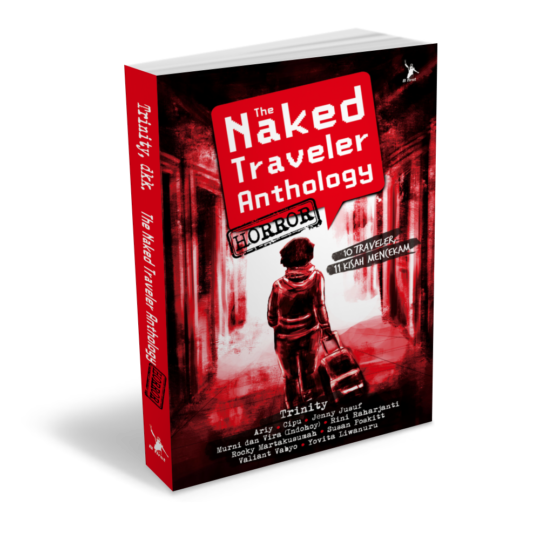 Buku Baru The Naked Traveler Anthology Horror The Naked Traveler